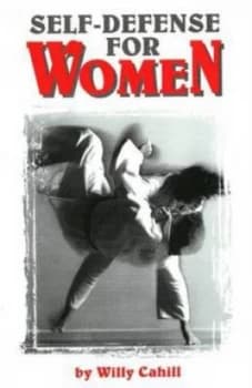 Self-Defense For Her by Willy Cahill Paperback