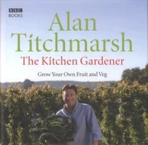 The Kitchen Gardener by Alan Titchmarsh Hardback