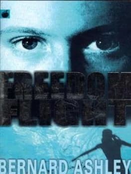 Freedom Flight by Bernard Ashley Paperback