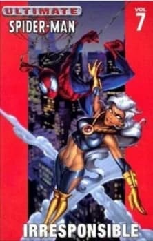 Ultimate Spider-Man Vol.7 Irresponsible by Brian Michael Bendis Paperback