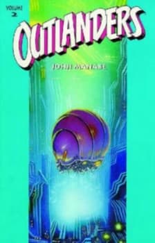 Outlanders Volume 2 2nd Ed. by Dark Horse Book