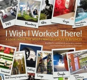 I Wish I Worked There by Kursty Groves Hardback