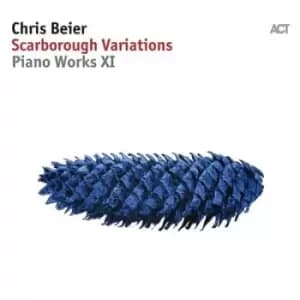 Scarborough Variations Piano Works XI by Chris Beier CD Album
