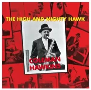 The high and mighty hawk by Coleman Hawkins CD Album