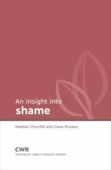An insight into shame - Heather Churchill - Paperback - Used