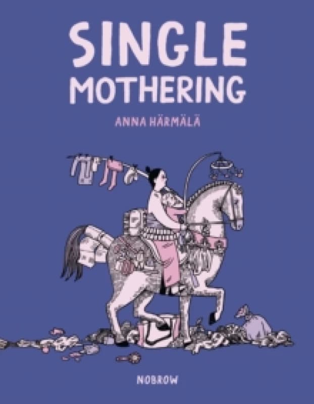 Single Mothering Paperback / softback