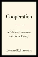 cooperation a political economic and social theory