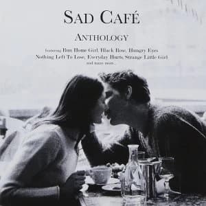 Sad Cafe - Anthology CD