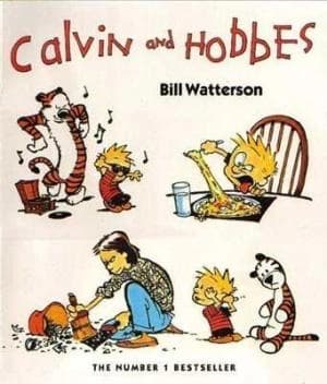 Calvin And Hobbes by Bill Watterson