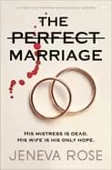 perfect marriage a completely gripping psychological suspense
