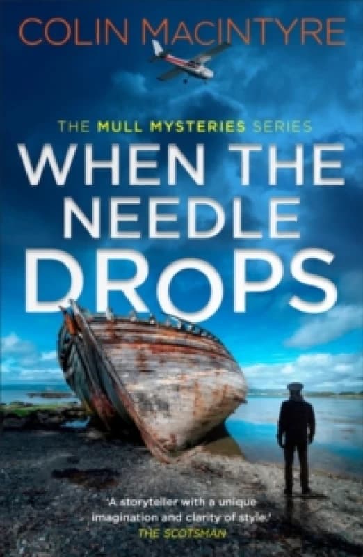 When the Needle Drops : A gripping new Scottish crime thriller inspired by true events Paperback / softback
