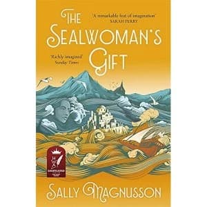 The Sealwomans Gift the Zoe Ball book club novel of 17th century Iceland Paperback / softback 2018