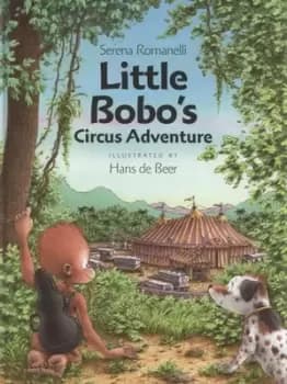 Little Bobos circus adventure by Serena Romanelli