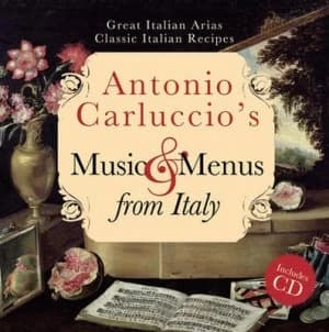 Music and Menus from Italy by Antonio Carluccio Hardback