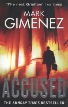 Accused by Mark Gimenez Paperback