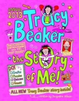 Tracy Beaker 2013 Annual Hardback