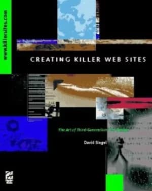 Creating killer Web sites by David Siegel