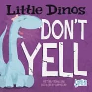 little dinos dont yell