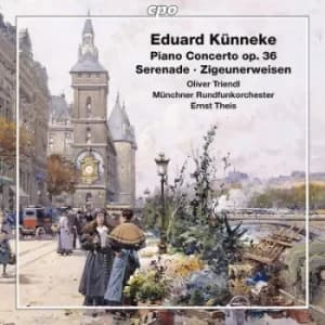 Eduard Kunneke Piano Concerto Op 36/Serenade/Zigeunerweisen by Eduard Kunneke CD Album
