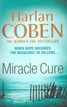 Miracle Cure by Harlan Coben Paperback