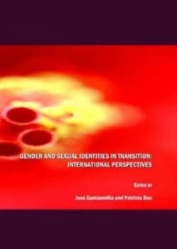Gender and Sexual Identities in Transition by Jos Santaemilia and Patricia Bou Hardback