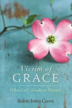 Victim of Grace by Robin Jones Gunn Book