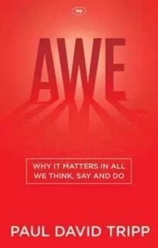 Awe by Paul David Tripp