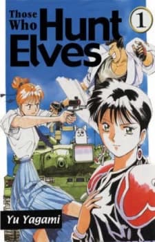 Those Who Hunt Elves Volume 1 by Yu Yagami Paperback