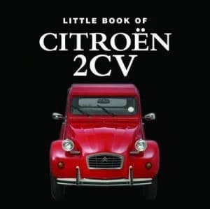 Little Book of Citron 2cv by Ellie Charleston Hardback