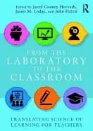 from the laboratory to the classroom translating science of learning for te