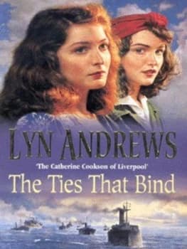 The Ties That Bind by Lyn Andrews Paperback