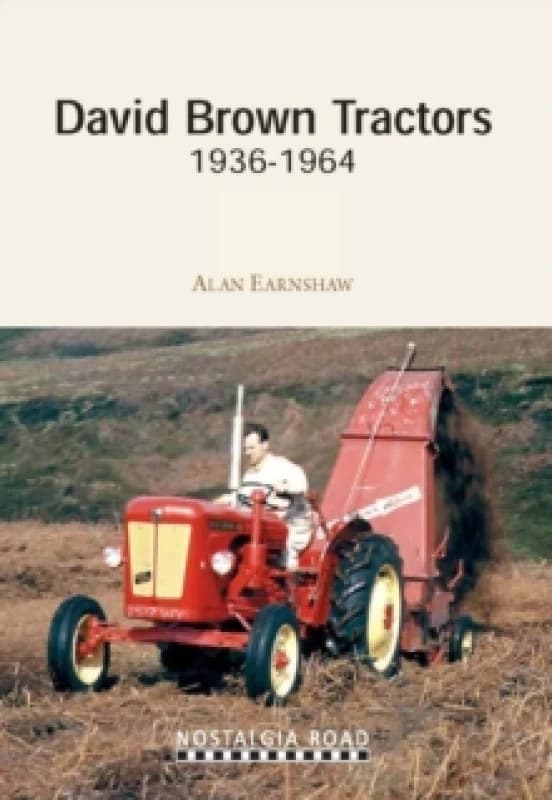 David Brown Tractors 1936-1964 Paperback / softback