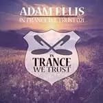 Various - In Trance We Trust 021 Mixed By Adam Ellis (Music CD)