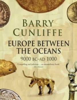 Europe between the Oceans by Barry Cunliffe Paperback