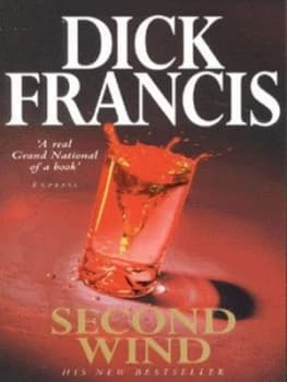 Second Wind by Dick Francis Paperback