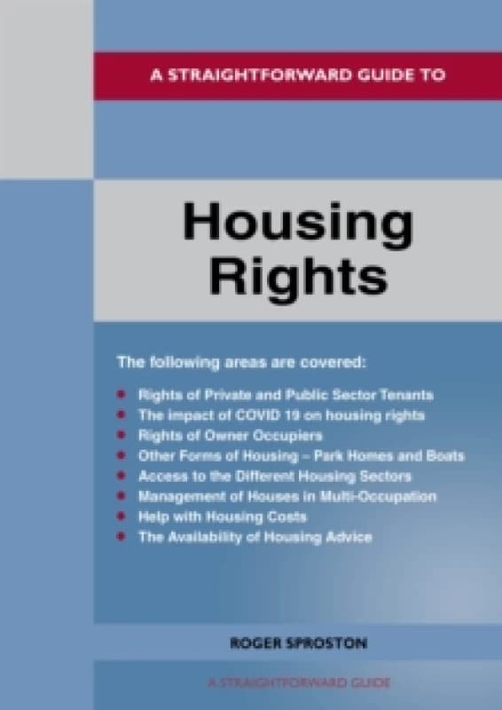 A Straightforward Guide To Housing Rights : Revised Edition - 2022 Paperback / softback