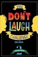 dont laugh challenge 2nd edition childrens joke book including riddles funn