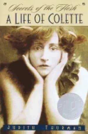 secrets of the flesh a life of colette