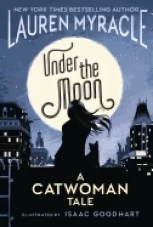 under the moon a catwoman tale