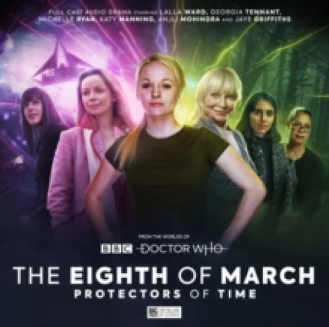 The Worlds of Doctor: Who Special Releases - The Eighth of March 2 - Protectors of Time CD-Audio