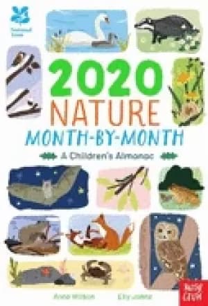 national trust 2020 nature month by month a childrens almanac
