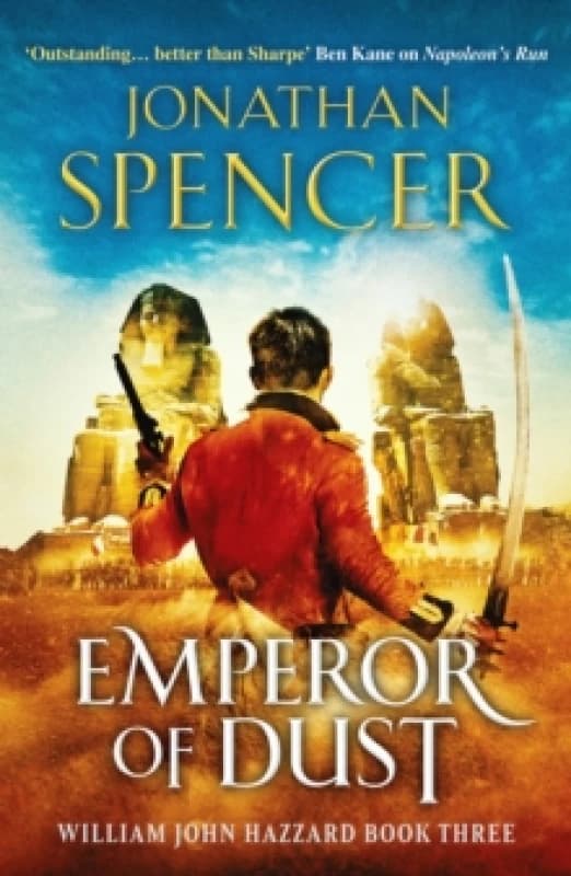 Emperor of Dust : A Napoleonic adventure of conquest and revenge Paperback / softback