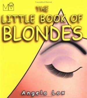 The Little Book of Blondes by Angela Lox Paperback