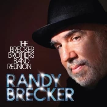 Randy Brecker - The Brecker Brothers Band Reunion (180g) Vinyl