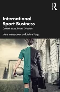 International Sport Business Current Issues Future Directions