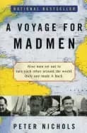 voyage for madmen