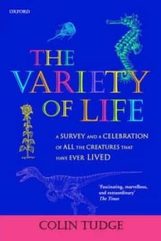 The Variety of Life by Colin Tudge Paperback