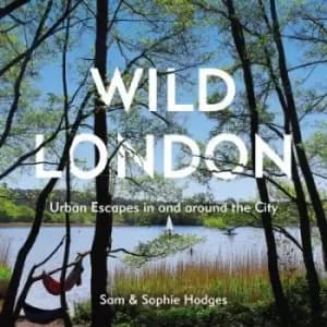 Wild London - Sam Hodges - Paperback - Used