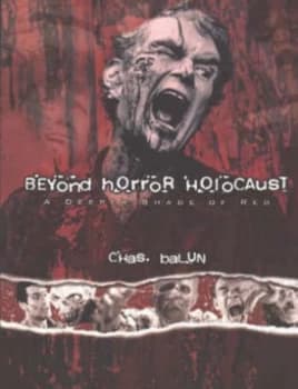 Beyond Horror Holocaust by Chas Balun Paperback