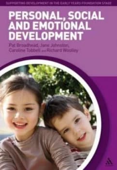 Personal Social and Emotional Development by Pat Broadhead Book